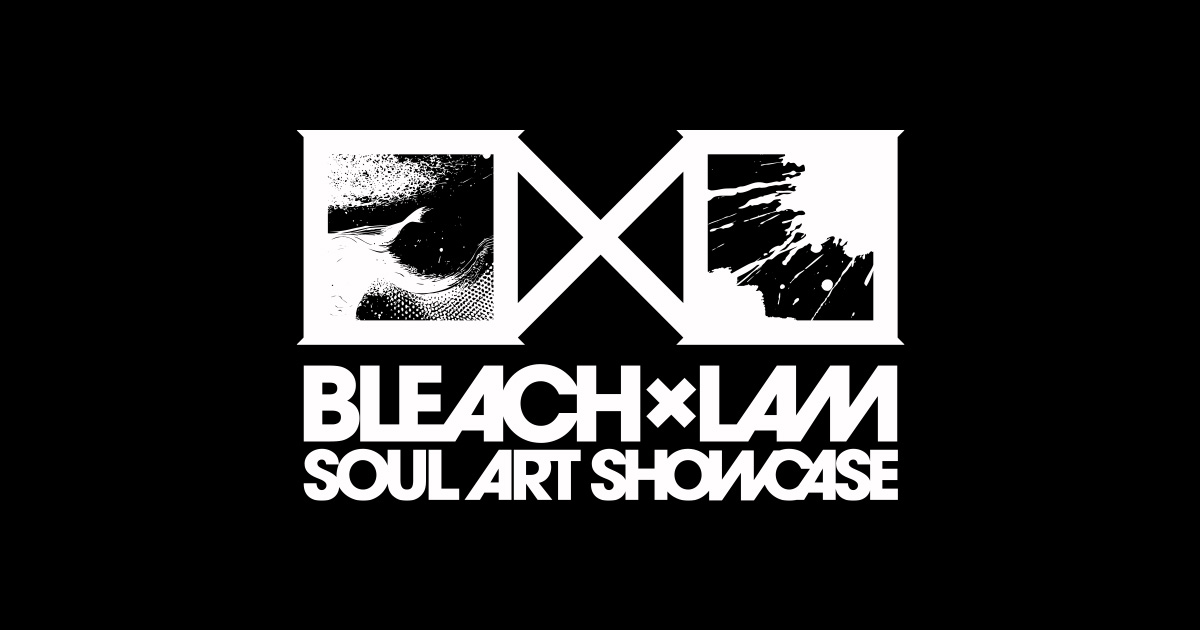 BLEACH×LAM -SOUL ART SHOWCASE- ONLINE SHOP