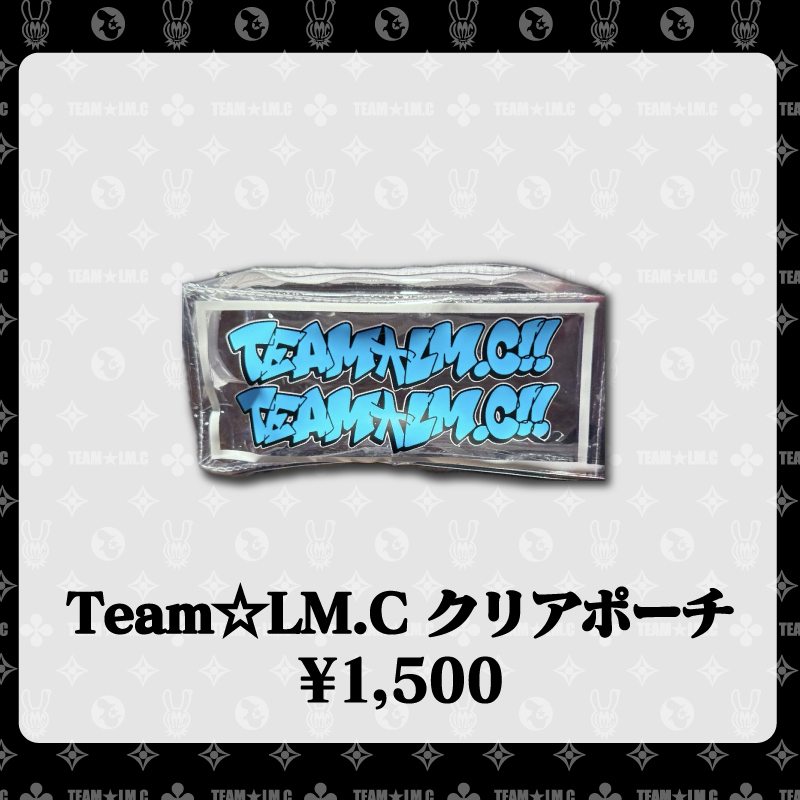 Team☆LM.C【LM.C STORE】